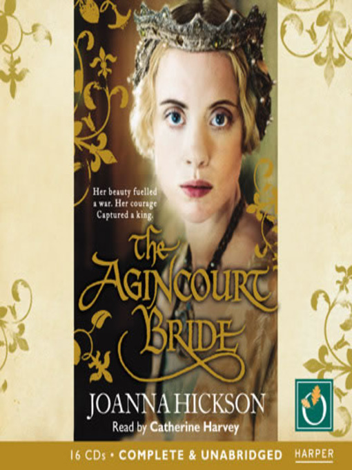 Title details for The Agincourt Bride by Joanna Hickson - Available